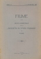 Fiume : rivista semestrale della Societa di Studi Fiumani in Fiume ANNO VI I e II SEMESTRE 1928