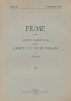Fiume : rivista semestrale della Societa di Studi Fiumani in Fiume ANNO III  II SEMESTRE 1925