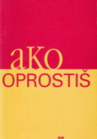 Ako oprostiš