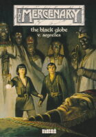The Mercenary : the black globe