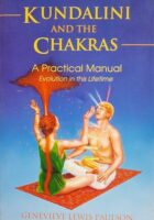 Kundalini and the Chakras : A Practical Manual