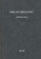 Sabrana djela Milana Begovića sv. XVII Studije i kritike