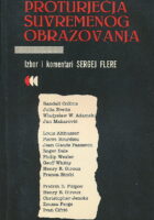 Proturječja suvremenog obrazovanja : ogledi iz sociologije obrazovanja