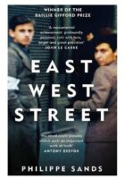 East West Street : On the Origins of Genocide and Crimes Against Humanity
