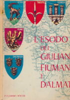 L ESODO DEI GIULIANI FIUMANI E DALMATI