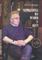 Neprijatelj ili susjed u kući