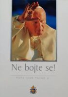 Ne bojte se! Papa Ivan Pavao II 1920. - 2005.