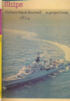 Ships. Picture Teach Yourself   a project book