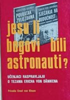 Jesu li bogovi bili astronauti?