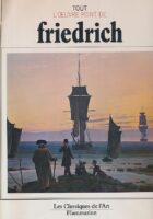 Tout l'oeuvre peint de Friedrich