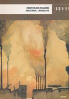 Industrijski krajolik / Industrial Landscape