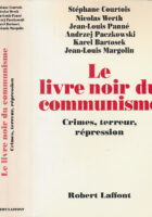 Le Livre noir du communisme : Crimes, terreur et répression