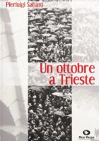 Un ottobre a Trieste
