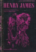 Henry James : A Collection of Critical Essays