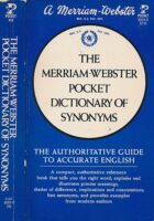 The Merriam-Webster Pocket Dictionary of Synonyms