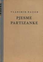 Pjesme partizanke  1942-1945
