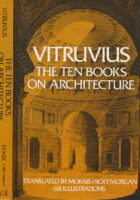 Vitruvius: The Ten Books on Architecture