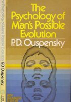 The Psychology of Man's Possible Evolution
