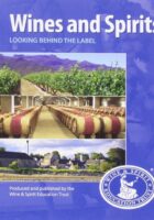 Wines and Spirits - Looking behind the label