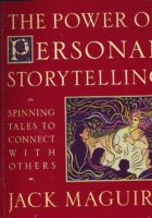 The Power of Personal Storytelling