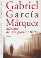 Memoires de mes putains tristes : roman
