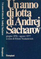 Un anno di lotta di Andrej Sacharov
