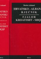 Hrvatsko-albanski rječnik - Fjalor kroatisht-shqip