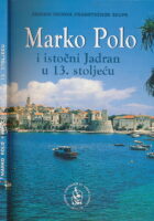 Marko Polo i istočni Jadran u 13. stoljeću