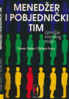 Menedžer i pobjednički tim. Čarolija timskog rada