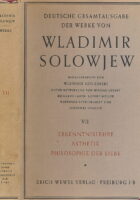 Deutsche Gesamtausgabe der Werke von Wladimir Solowjew. Band 7.
