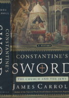 Constantine's Sword: The Church and the Jews, A History