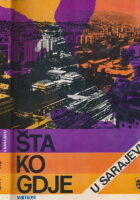 Šta, ko, gdje u Sarajevu