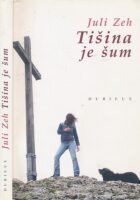 Tišina je šum : putovanje kroz Bosnu
