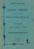 Sguardo sommario sullo sviluppo della scuola popolare in Istria nel seccolo XIX