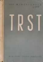 Trst : etnografski i ekonomski prikaz