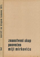 Znanstveni skup posvećen Miji Mirkoviću 3/1971