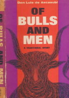 Of Bulls and Men: A Traditional Sport