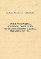 Knjige posinovljenja, novicijata i zavjetovanja franjevaca trećoredaca glagoljaša otoka Krka (1717. - 1914.)