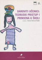 Daroviti učenici : teorijski pristup i primjena u školi