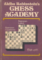 Akiba Rubinstein s Chess Academy