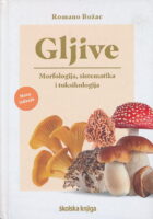 Gljive : Morfologija, sistematika i toksikologija