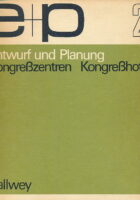 E+P ENTWURF UND PLANUNG 20: Kongreßzentren - Kongreßhotels