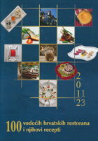 100 vodećih hrvatskih restorana i njihovi recepti 2011-13