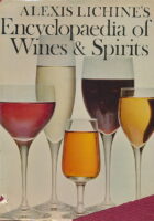 Alexis Lichine s New Encyclopedia of Wines & Spirits