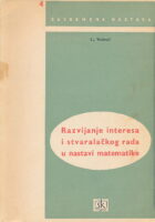 Razvijanje interesa i stvaralačkog rada u nastavi matematike