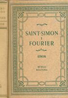 Saint-Simon i Fourier : Izbor