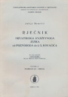 Rječnik hrvatskoga književnoga jezika od preporoda do I. G. Kovačića, sv. 11, prehraniti se - protiva