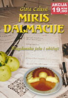 Miris Dalmacije: arome, okusi i tradicije dalmatinske kuhinje