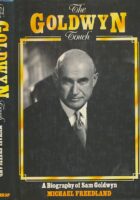 The Goldwyn Touch : A Biography of Sam Goldwyn