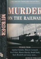 Murder on the Railways The Bounty Thriller Collection